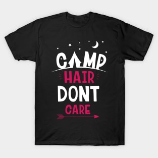 Camping Hair Don't Care T Shirt T-Shirt